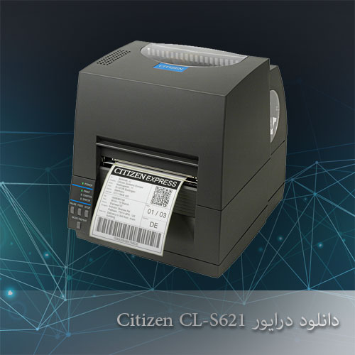 دانلود درایور لیبل پرینتر Citizen CL-S621 سیتیزن